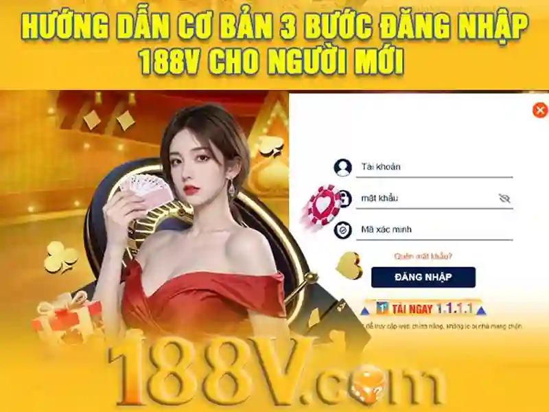 phiên bản mới 188v – Giới thiệu và mục tiêu